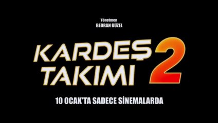Kardeş Takımı 2 | Teaser Fragman