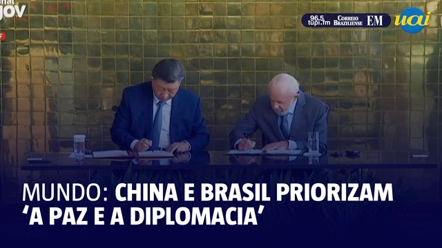 Lula: 'Em um mundo assolado por conflitos', China e Brasil priorizam 'a paz e a diplomacia'