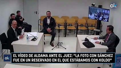 El vídeo de Aldama ante el juez: "La foto con Sánchez fue en un reservado en el que estábamos con Koldo"