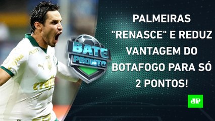 Palmeiras VENCE, Botafogo TROPEÇA, e LUTA PELO TÍTULO PEGA FOGO no Brasileirão! | BATE-PRONTO