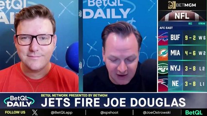 New York Jets FIRE GM Joe Douglas
