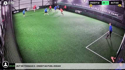 But de Thomas S - Credit Mutuel Ocean