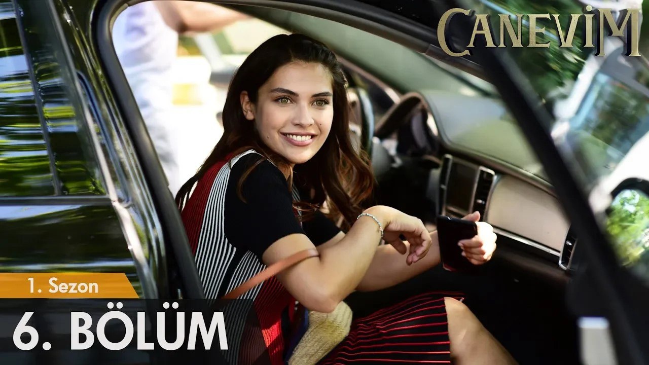 Canevim 6. Bölüm