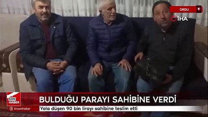 Ordu'da yola düşen 90 bin lirayı sahibine teslim etti