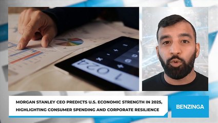 Morgan Stanley CEO Predicts U.S. Economic Strength In 2025, Highlighting Consumer Spending And Corporate Resilience