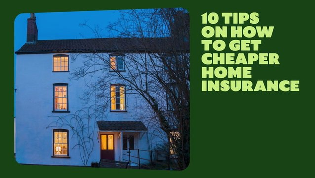 10 Top Tips For Cheaper Home Insurance | Kiplinger