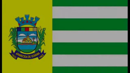 APARECIDA DE GOIÂNIA - GO  BANDEIRA, SÍMBOLOS, HINO LETRA E MÚSICA