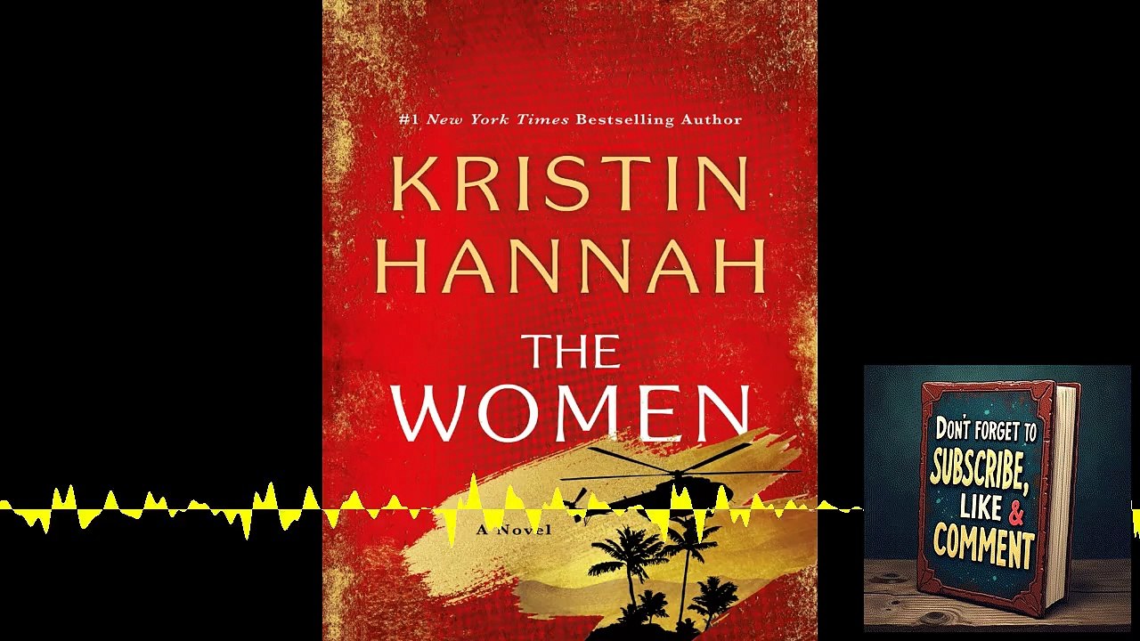 🌺✨ Deep Dive Podcast: The Women - Kristin Hannah’s Tribute to Courage and Resilience 💪❤️