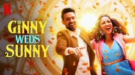 Ginny Weds Sunny Full Movie HD