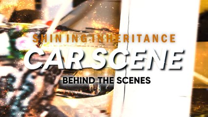 Shining Inheritance: Behind the scenes of Joanna's car scene (Online Exclusive)