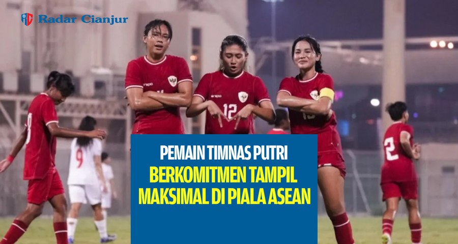 Pemain Timnas Putri Berkomitmen Tampil Maksimal di Piala ASEAN