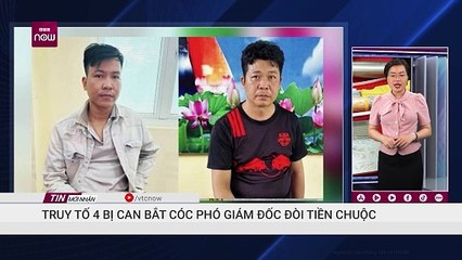 Truy tố 4 bị can vụ bắt cóc phó giám đốc đòi tiền chuộc 10 tỉ đồng