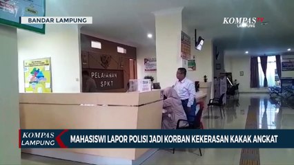 Mahasiswi Lapor Polisi Jadi Korban Kekerasan Kakak Angkat