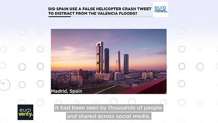 Did Spain's government use a false helicopter crash tweet to distract from the Valencia floods?
