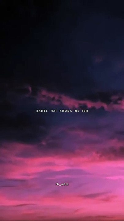 kehte_hai_khuda_ne_ish____Hindi_Songs_Lyrics____Aesthetic_WhatsApp_Status(360p)