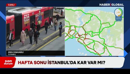 Hafta sonu İstanbul’da kar var mı?
