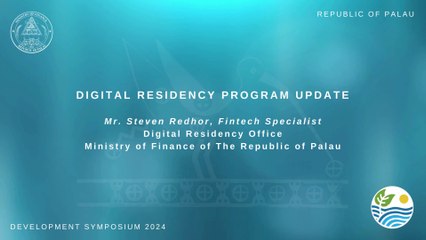 Palau's Digital Residency Program: Highlights from the Development Symposium 2024