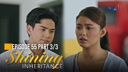Shining Inheritance: Euan urges Inna to stop pursuing Aurea! (Episode 55 - Part 3/3)