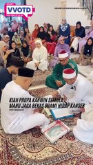 Kiah Propa kahwin semula