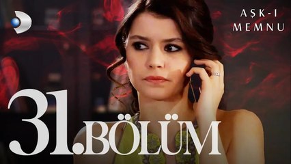 Aşk-ı Memnu 31. Bölüm Full İzle 🎥 - Bihter ve Behlül'ün Zor Anları