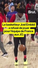 Le basketteur Joel Embiid refuse de jouer pour la France aux Jeux Olympiques 2024