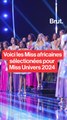 Qui représentera l'Afrique à Miss Univers 2024 ?