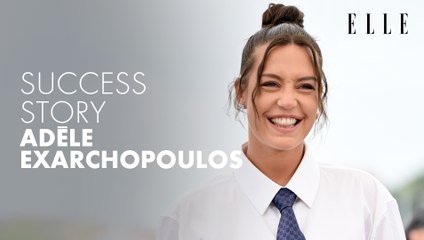 Success Story : Adèle Exarchopoulos