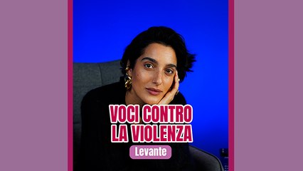 Voci contro la violenza: Levante