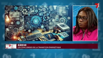 7ECO | SIREXE : les challenges de la transition énergétique (2)