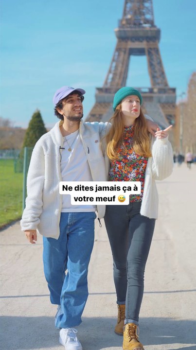 NE DÎTES JAMAIS ÇA À VOTRE MEUF