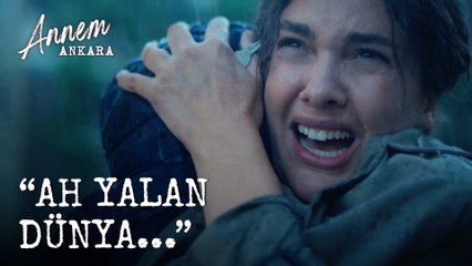 "Ah Yalan Dünya..." - Annem Ankara (1. Bölüm)