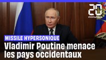 Vladimir Poutine menace les pays occidentaux et présente un nouveau missile hypersonique