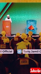 Mulana Tariq Jameel bayan short