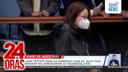 Ilang testigo para sa dismissal case vs. Alice Guo, iniharap ng Ombudsman sa Valenzuela RTC | 24 Oras