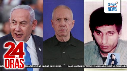 Ilang lider sa likod ng giyera sa pagitan ng Israel at Hamas, ipinaaaresto ng ICC | 24 Oras