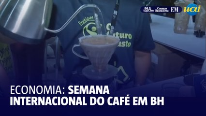 Semana Internacional do Café reúne o setor em BH