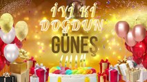 GÜNEŞ - Doğum Günün Kutlu Olsun Güneş