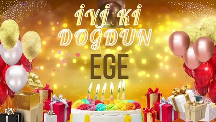 EGE - Doğum Günün Kutlu Olsun Ege