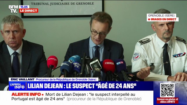 Meurtre de Lilian Dejean : un suspect a été arrêté hier au Portugal annonce le procureur