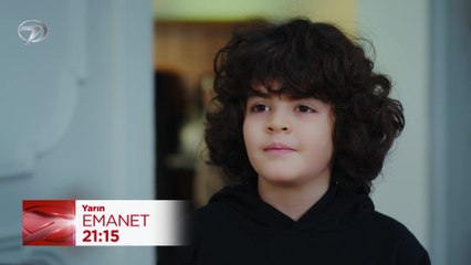 Emanet Dizisi 781. Bölüm Fragmanı - 24 Kasım Pazar