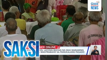 Saksi: (Part 2) Trabaho para sa seniors; Pondong nakalaan para sa "AKAP", inalis; Noel Bazaar