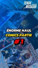 ENORME HAUL COMICS ! 📚 (Partie 2)