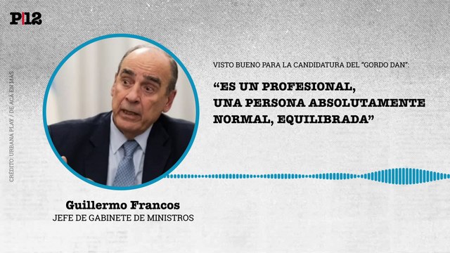 Sería un buen candidato : Francos anticipó que el Gordo Dan podría integrar una lista de LLA para las Elecciones 2025