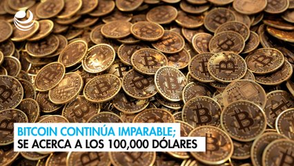 Bitcoin continúa imparable; se acerca a los 100,000 dólares
