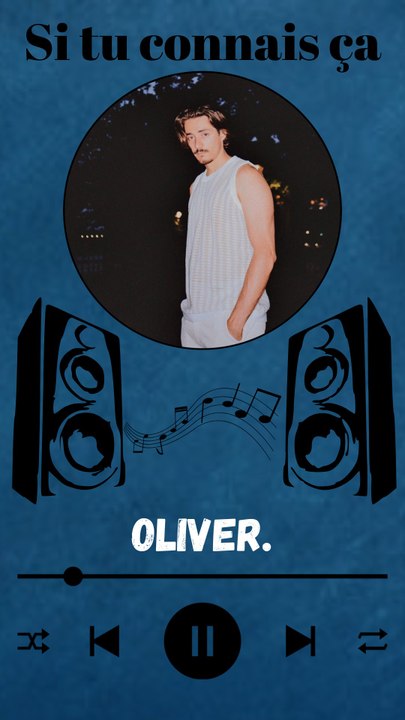 Découverte musicale : Oliver.