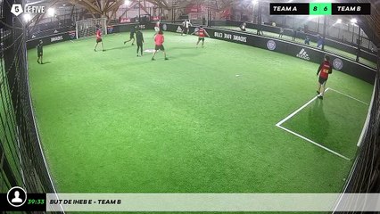 But de Iheb E - Team B