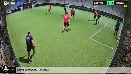 Faute de Mickael - Bastide