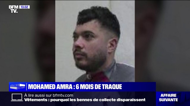 Six mois de traque: Mohamed Amra, alias La Mouche , toujours introuvable
