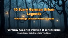 10 Scary German Urban Legends