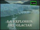 Tercer Planeta: La Explosión del glaciar - Documental (1998) Español